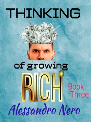 cover image of Thinking of Growing Rich